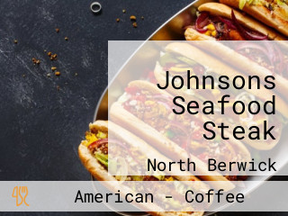 Johnsons Seafood Steak