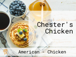 Chester's Chicken