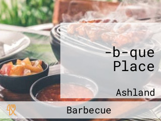 -b-que Place