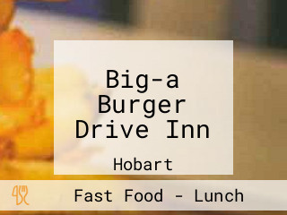 Big-a Burger Drive Inn