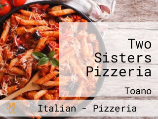 Two Sisters Pizzeria