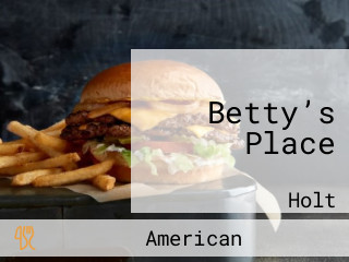 Betty’s Place