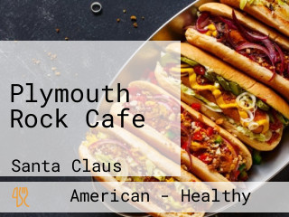 Plymouth Rock Cafe