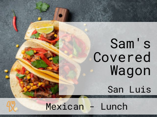 Sam's Covered Wagon