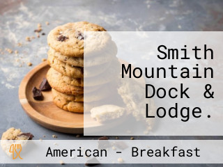 Smith Mountain Dock & Lodge.