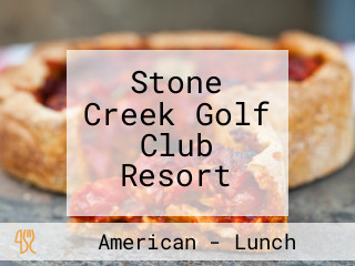 Stone Creek Golf Club Resort