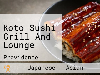 Koto Sushi Grill And Lounge