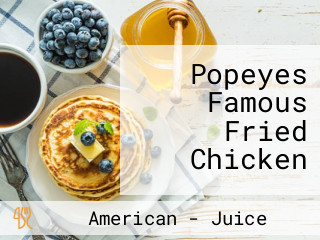 Popeyes Famous Fried Chicken