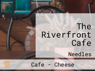 The Riverfront Cafe