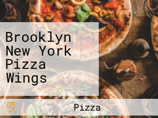 Brooklyn New York Pizza Wings