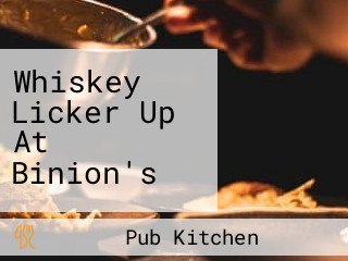 Whiskey Licker Up At Binion's