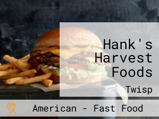 Hank's Harvest Foods