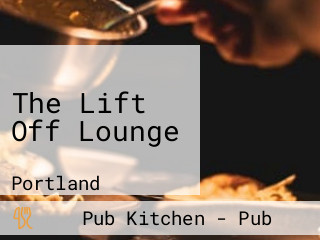 The Lift Off Lounge