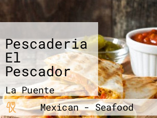 Pescaderia El Pescador