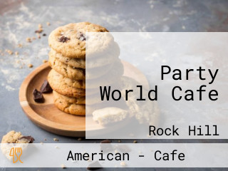 Party World Cafe