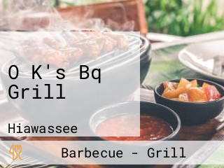 O K's Bq Grill