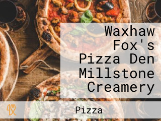 Waxhaw Fox's Pizza Den Millstone Creamery