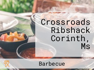 Crossroads Ribshack Corinth, Ms