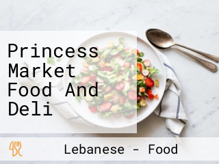 Princess Market Food And Deli