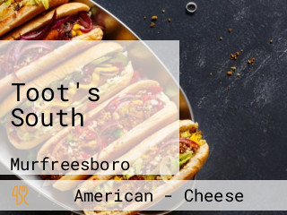 Toot's South