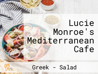 Lucie Monroe's Mediterranean Cafe