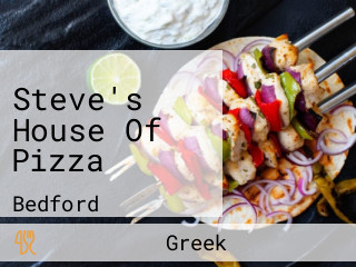 Steve's House Of Pizza