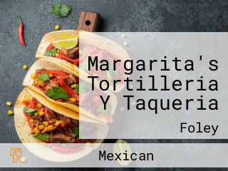 Margarita's Tortilleria Y Taqueria