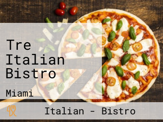 Tre Italian Bistro