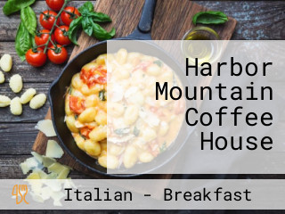 Harbor Mountain Coffee House