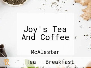 Joy's Tea And Coffee