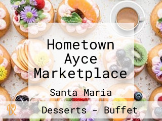 Hometown Ayce Marketplace