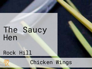 The Saucy Hen