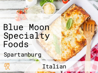 Blue Moon Specialty Foods