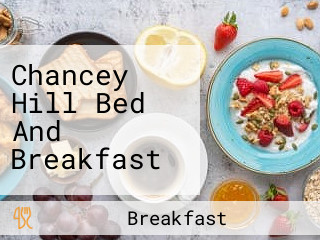 Chancey Hill Bed And Breakfast