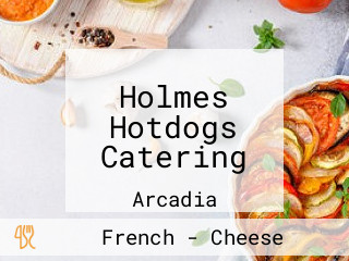 Holmes Hotdogs Catering