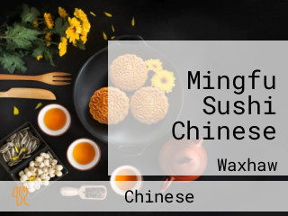 Mingfu Sushi Chinese