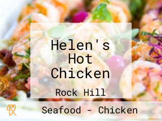 Helen's Hot Chicken