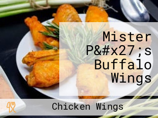 Mister P&#x27;s Buffalo Wings