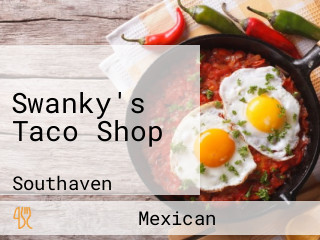 Swanky's Taco Shop