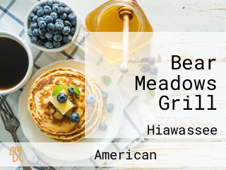 Bear Meadows Grill