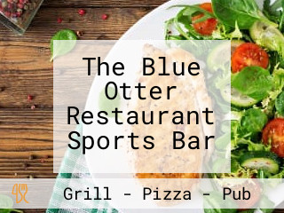 The Blue Otter Restaurant Sports Bar