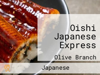 Oishi Japanese Express