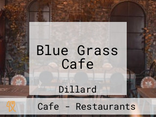 Blue Grass Cafe