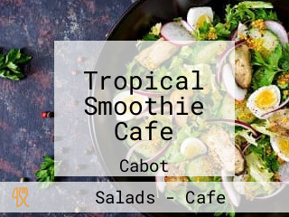 Tropical Smoothie Cafe