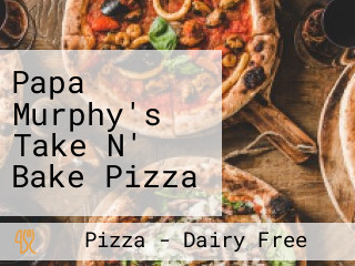 Papa Murphy's Take N' Bake Pizza