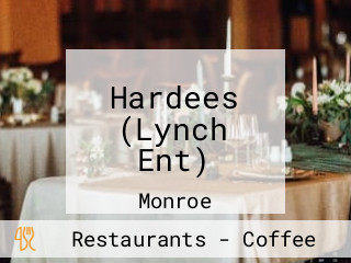 Hardees (Lynch Ent)