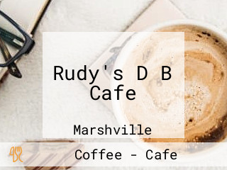 Rudy's D B Cafe