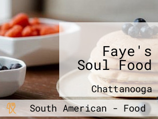 Faye's Soul Food