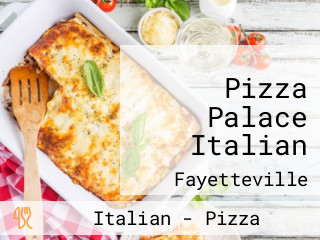 Pizza Palace Italian