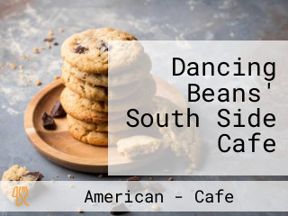 Dancing Beans' South Side Cafe